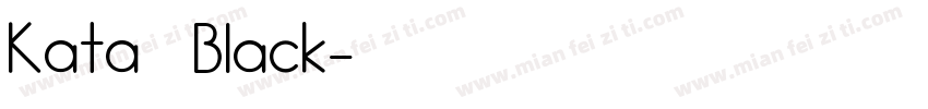 Kata Black字体转换